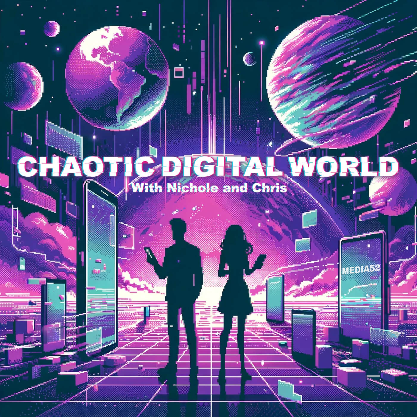Chaotic Digital World Podcast Image